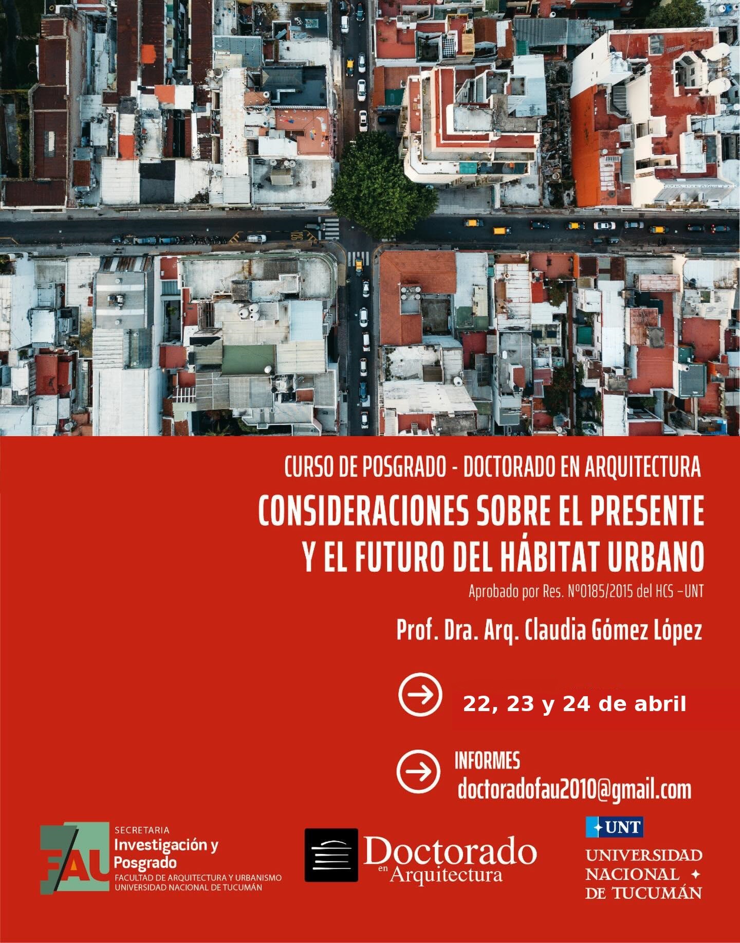 Consideraciones sobre el presente y el futuro del hábitat urbano (Presencial)